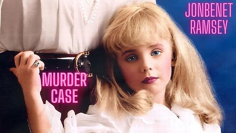 El asesinato de JonBenet Ramsay