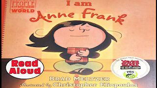 Anne Frank - I am Anne Frank (Read Aloud) for Children. Adults, too.