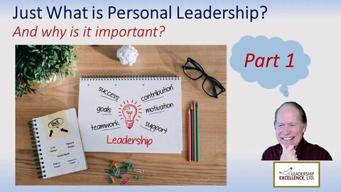 Just What is Personal Leadership?