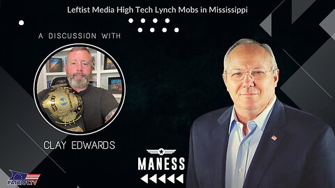 Leftist Media High Tech Lynch Mobs in Mississippi - Truth Thursday | The Rob Maness Show EP 350
