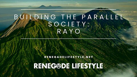 Building The Parallel Society: Rayo