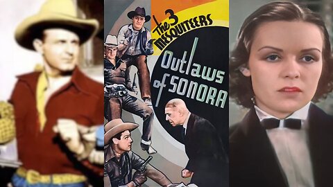 OUTLAWS OF SONORA (1938) Robert Livingston, Ray Corrigan & Jean Joyce | Drama, Western | B&W