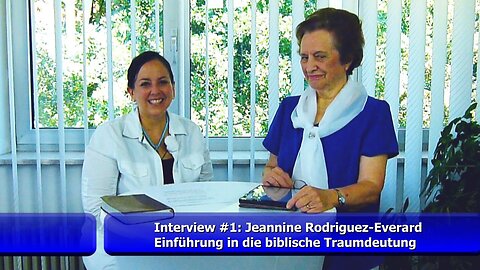 Einführung in die biblische Traumdeutung - Jeannine Rodriguez-Everard (Juli 2018)