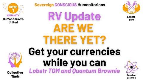 Collective Minds - RV Currency update - Are we there yet? Lobstr TOM and QB share insights
