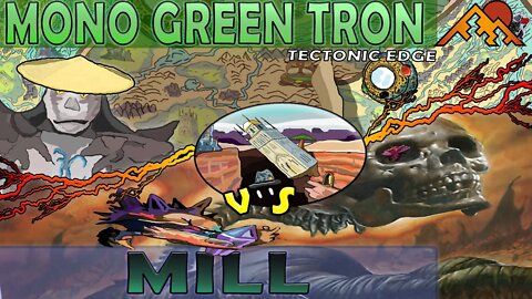 Mono Green Tron VS Mill｜Double Surgical Extraction!｜Magic The Gathering Online Modern League Match