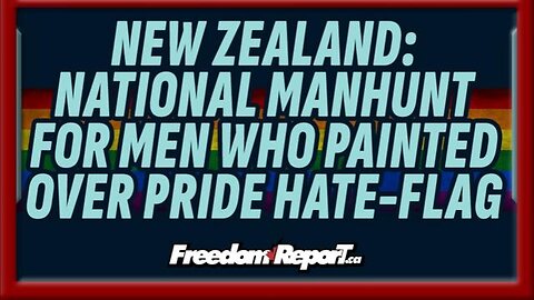 NEW ZEALAND MANHUNT FOR MEN WHO PAINTED OVER PRIDE HATE-FLAG