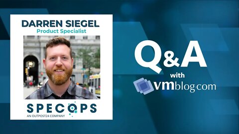 VMblog Expert Q&A with Darren Siegel of Specops. Passwords, Honeypots and Remote Access