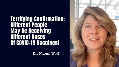 Terrifying Confirmation: Different People May Be Receiving Different Doses Of COVID-19 Vaccines!
