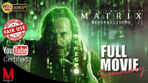 Matrix Resurrections | Movie Recap