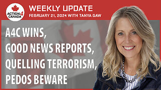 A4C Wins Good News: Reports Quelling Terrorism; Pedophiles Beware - Weekly Update, February 21, 2024