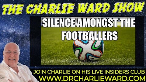 SILENCE AMONGST THE FOOTBALLERS WITH CHARLIE WARD