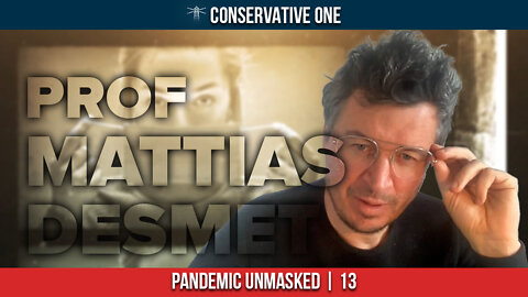 GEORGE CHRISTENSEN - Pandemic Unmasked, Ep. 13 | Prof. Mattias Desmet, Part 2