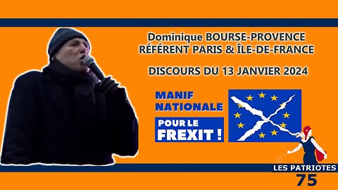 Discours de Dominique Bourse-Provence, pour le #Frexit #ABaslUE le 13 janvier 2024