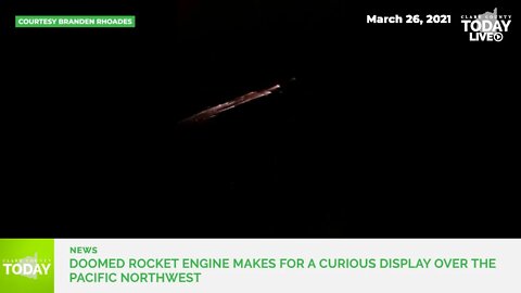 Doomed rocket engine makes for a curious display over the Pacific Northwest