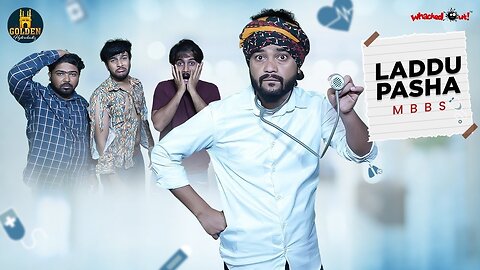 Laddu Pasha MBBS| Hyderabadi Comedy | Funny Doctor | Funny Patients | Golden Hyderabadiz