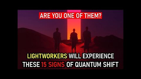 If You Experirnce Any of These 15 Signs, Your Soul is Getting Quantum SHIFT (55)