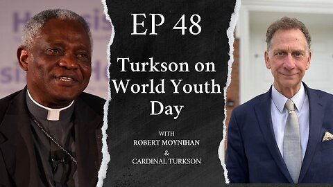 Turkson on World Youth Day