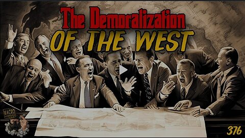 #376_ The Demoralization Of The West (Clip)