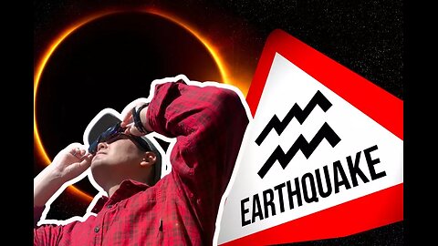 ECLIPSE EARTHQUAKE 3 DAYS FROM NOW!