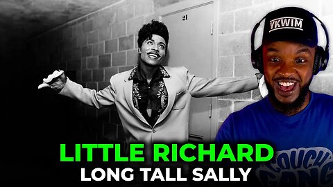🎵 Little Richard - Long Tall Sally REACTION