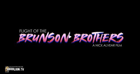 Insist on Truth - Flight of the Brunson Brothers - w/ Bill Quinn
