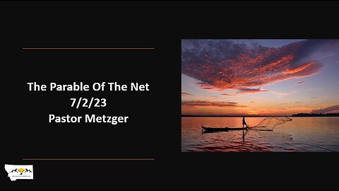 Pastor Metzger - The Parable Of The Net