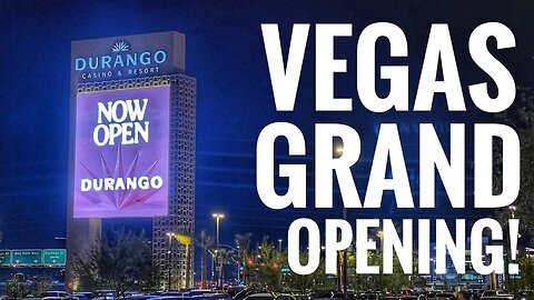 Wow! Vegas Casino Grand Opening Durango Resort!