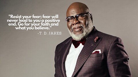 TD Jakes Motivational Speech "Road to Better Life"