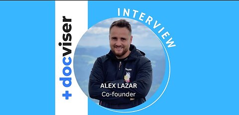 Interview with Alex Lazar - co-founder of Docviser, the intelligent oncological app