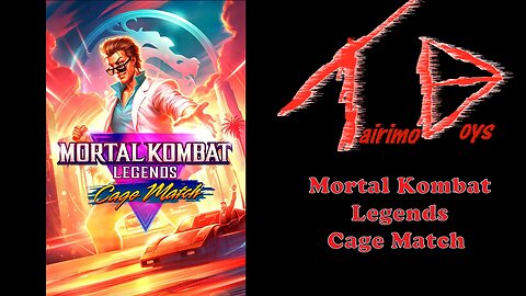 Tairimo Boys: Blockbuster Boys Reviews - Mortal Kombat Legends: Cage Match