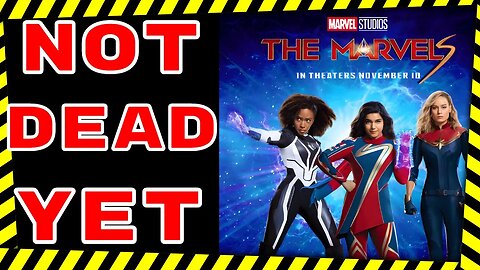 The Marvels FLOPS, But It's NOT Dead Yet!