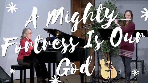 Special - A Mighty Fortress Is Our God