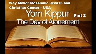 Yom Kippur 2022-5783 - Part 2
