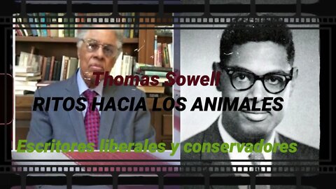 Ritos hacia los Animales - Thomas Sowell