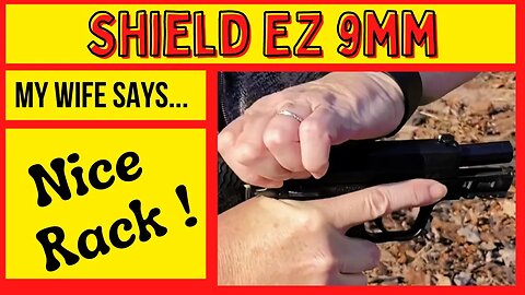 Shield EZ 9mm. EASY to RACK the SLIDE? How EZ is it?
