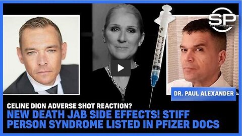 CÉLINE DION ADVERSE SHOT REACTION? NEW DEATH JAB SIDE EFFECTS! STIFF PERSON SYNDROME LISTED IN...