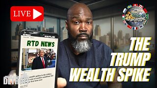 The Rich Get Richer: Trump Joins Richest 500 Worldwide | RTD News Update