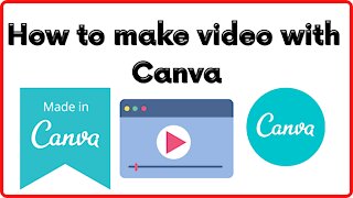 How to make video with Canva