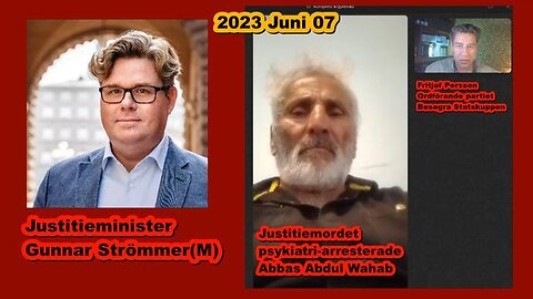 Psykiatri-Arresterade Abbas vädjar till Justitieminister Gunnar Strömmer