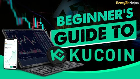 Kucoin Tutorial: Beginners Guide on How to Use Kucoin to Buy & Sell Crypto (2022)