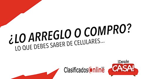 ¿Vale la pena arreglar un teléfono móvil? - ClasificadosOnline.com