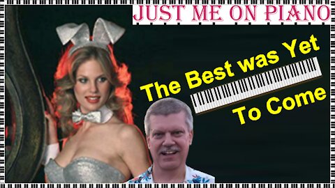 80s Rock song - The Best was Yet to Come (Bryan Adams) covered by Just Me on Piano / Vocal .