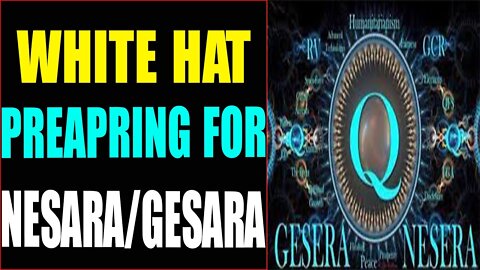 FINAL DAYS OF GLOBAL STING OPS: WHITE HAT SETTING THE STAGE FOR NESARA/GESARA! - TRUMP NEWS