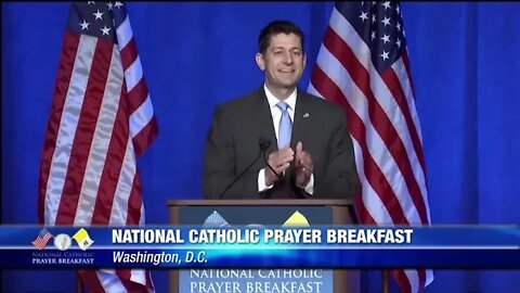 Jesuit puppet U.S. Speaker of the House Paul Ryan, says America needs Catholicism ( May 23, 2018)