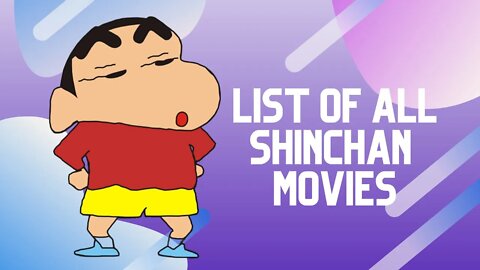 List of Crayon Shin-chan Movie | Arcade Anime