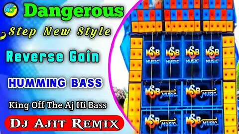 Super Power ) Dangerous Dangerous ( 1Step New Style Reverse Gain Humming Bass ) Dj Ajit Remix