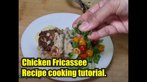 Chicken Fricassee Recipe tutorial.