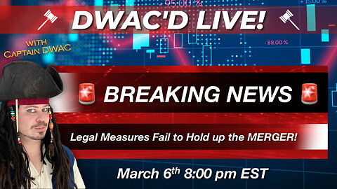 BREAKING 🚨Legal Measures Fail to Delay the Merger!