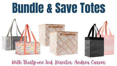Bundle & Save 🤝 | Thirty-One Ind. Director Andrea Carver