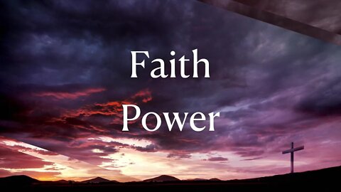 Faith Power